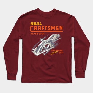 Real Craftsmen Long Sleeve T-Shirt